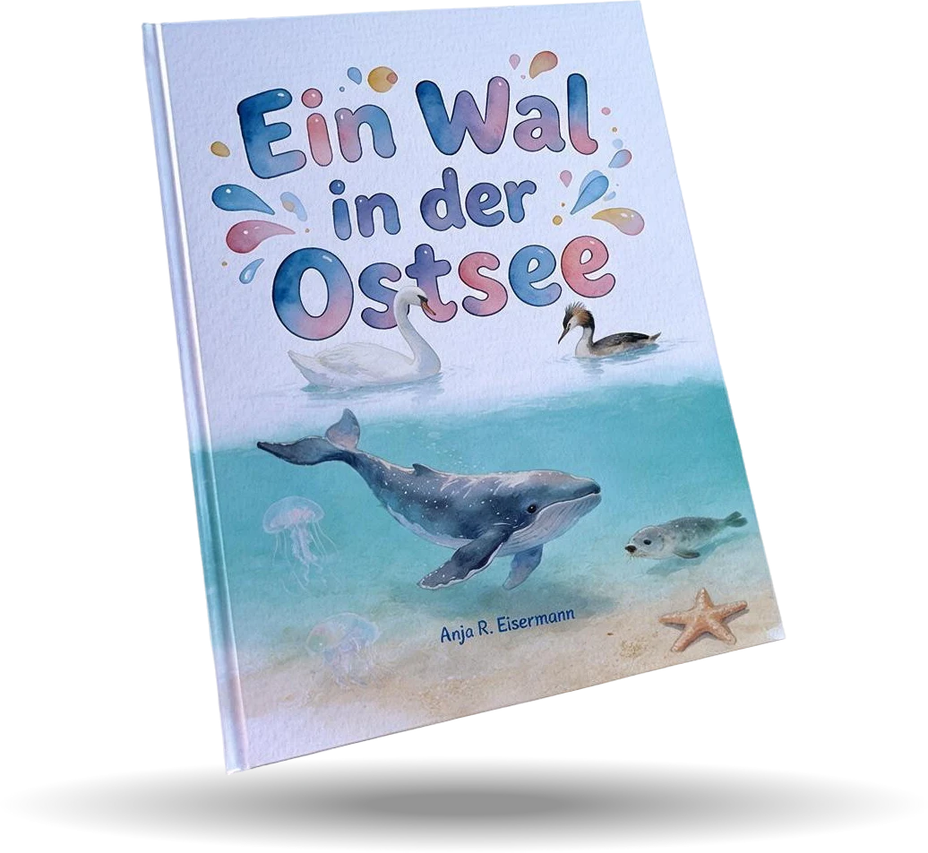Das Hardcover „Ein Wal in der Ostsee“ von Anja R. Eisermann